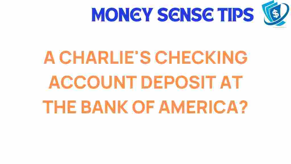 charlies-checking-account-bank-of-america