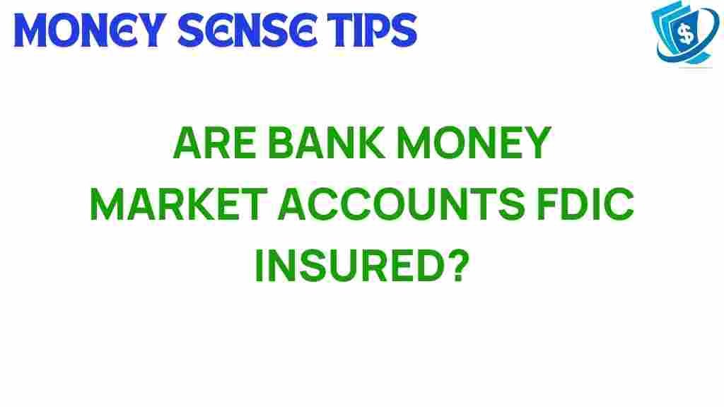 bank-money-market-accounts-fdic-insured