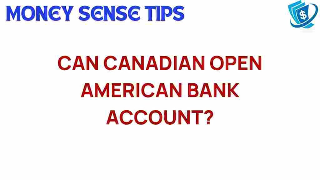 canadian-banking-american-bank-accounts