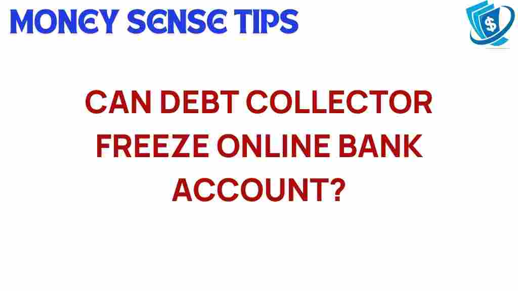 debt-collectors-freeze-bank-account