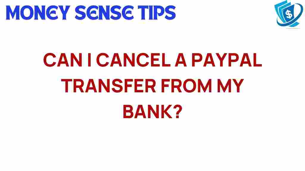 paypal-cancel-transfer-bank