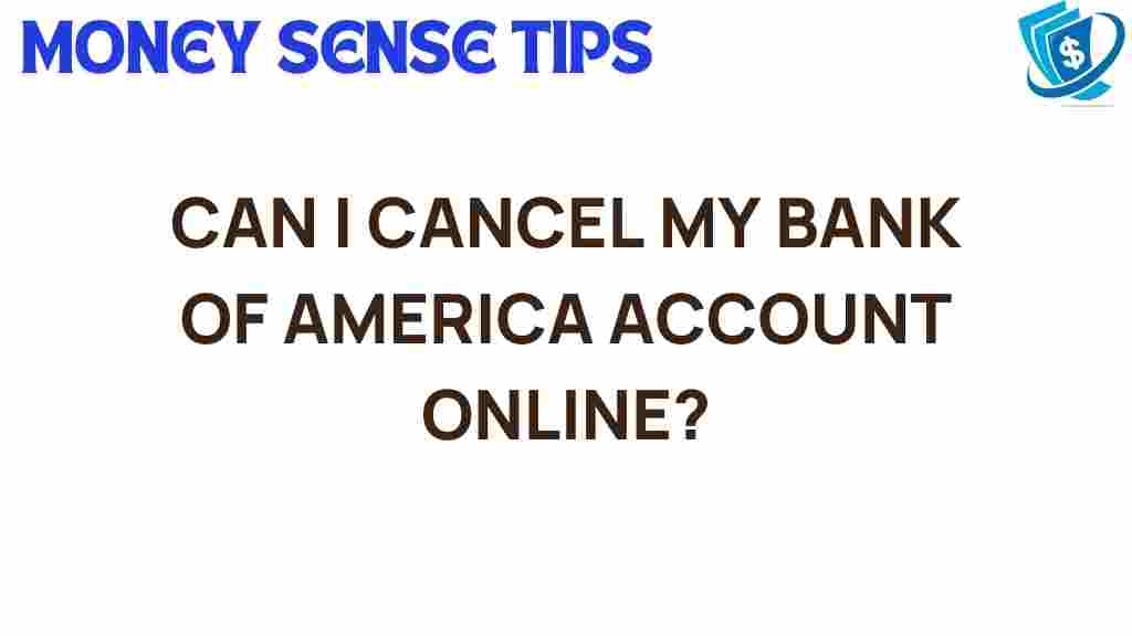 cancel-bank-of-america-account-online