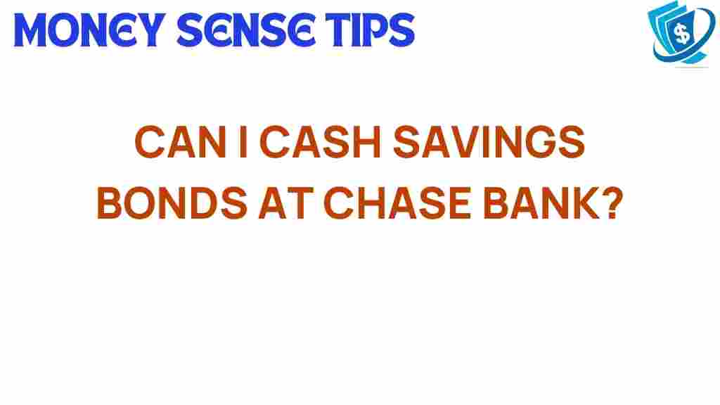 cash-savings-bonds-chase-bank