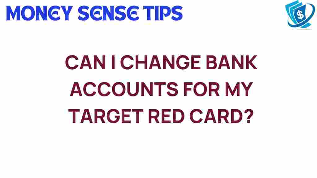 changing-bank-accounts-target-red-card