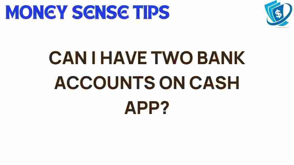 cash-app-two-bank-accounts