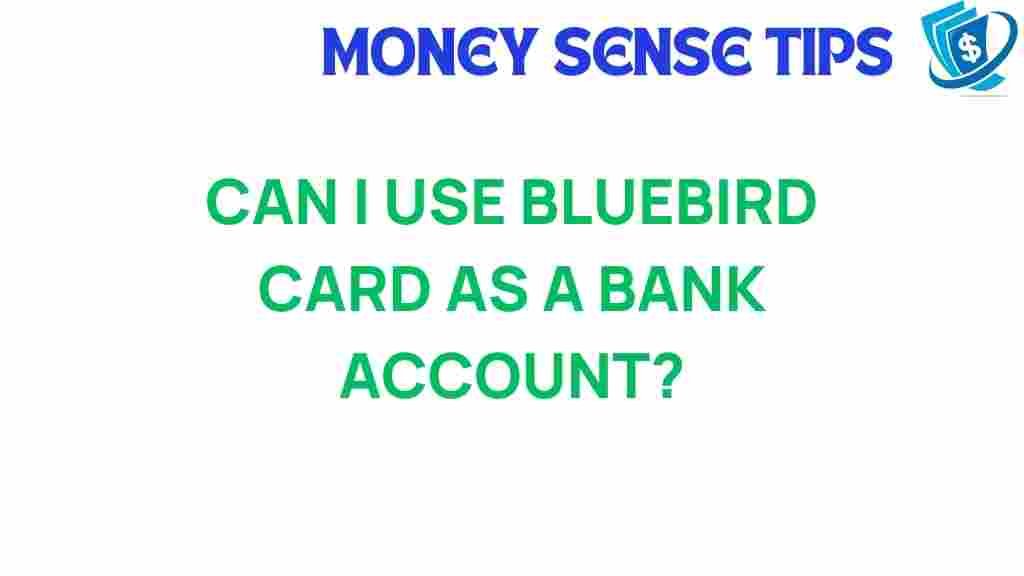 bluebird-card-bank-account