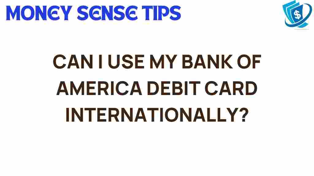 bank-of-america-debit-card-international-use