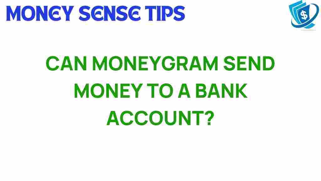 moneygram-send-money-to-bank-account
