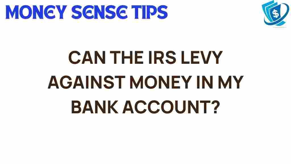 can-irs-levy-bank-account