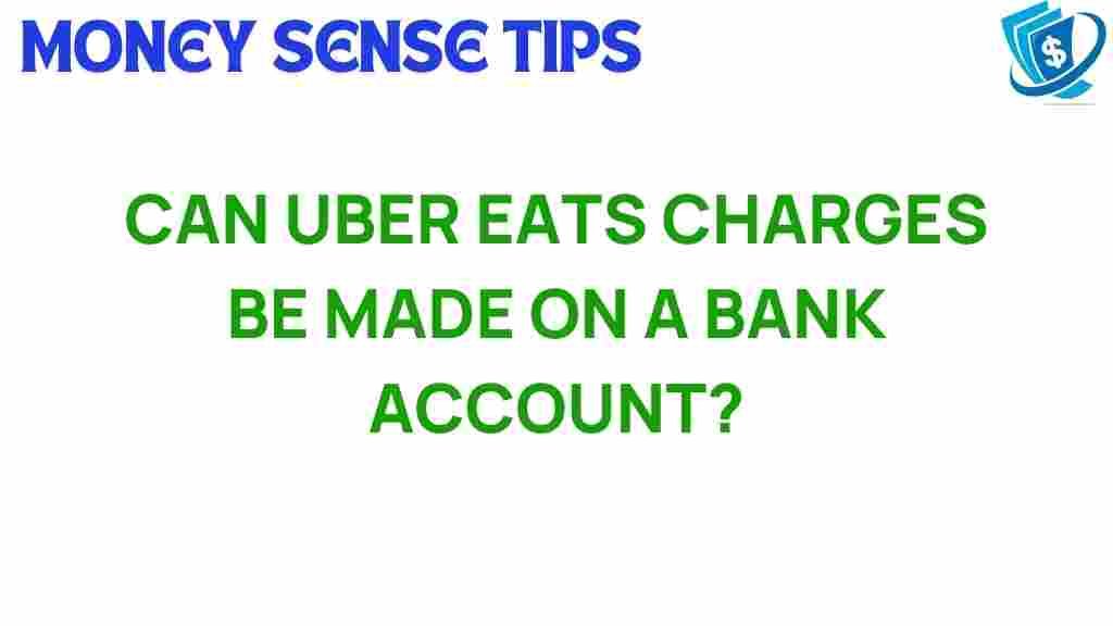 uber-eats-charges-bank-account
