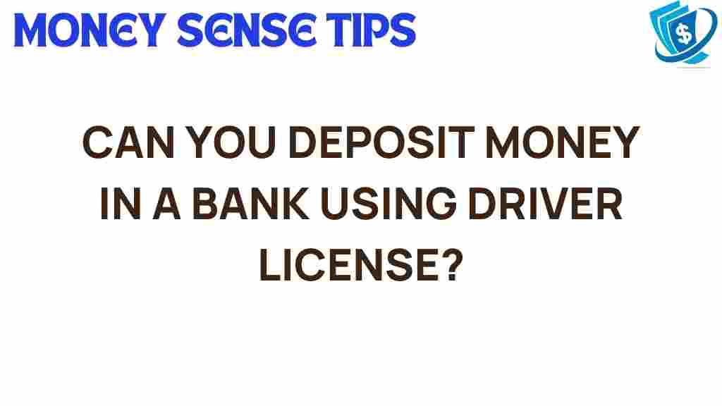 deposit-money-driver-license