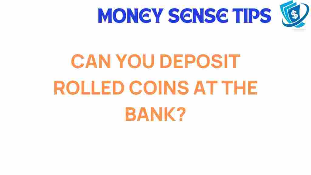 rolled-coins-bank-deposit