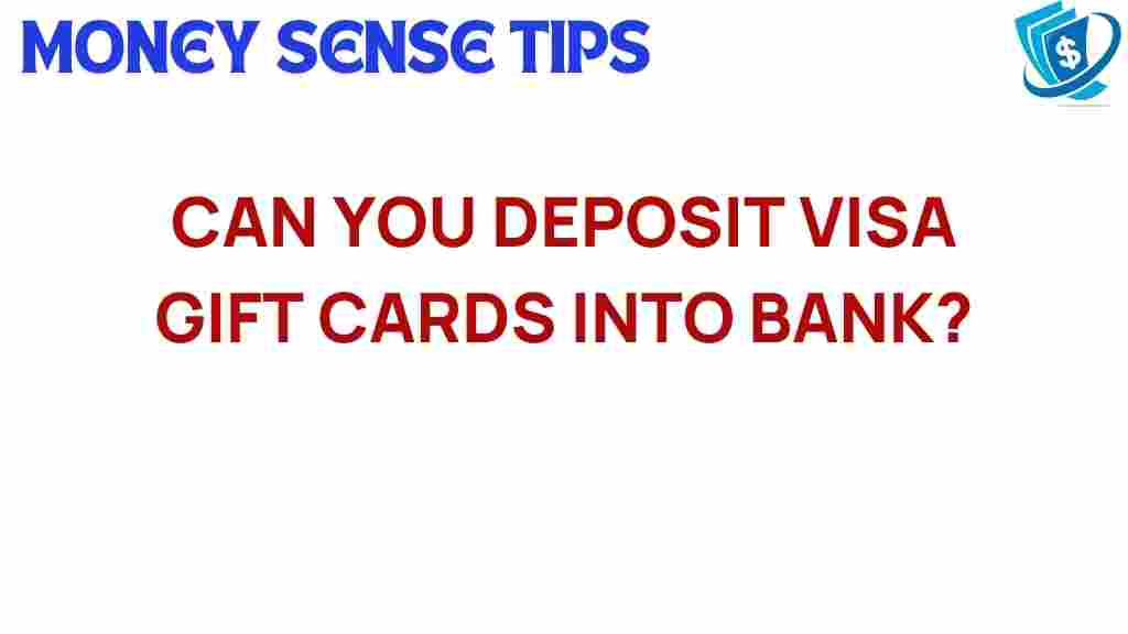 deposit-visa-gift-cards-into-bank