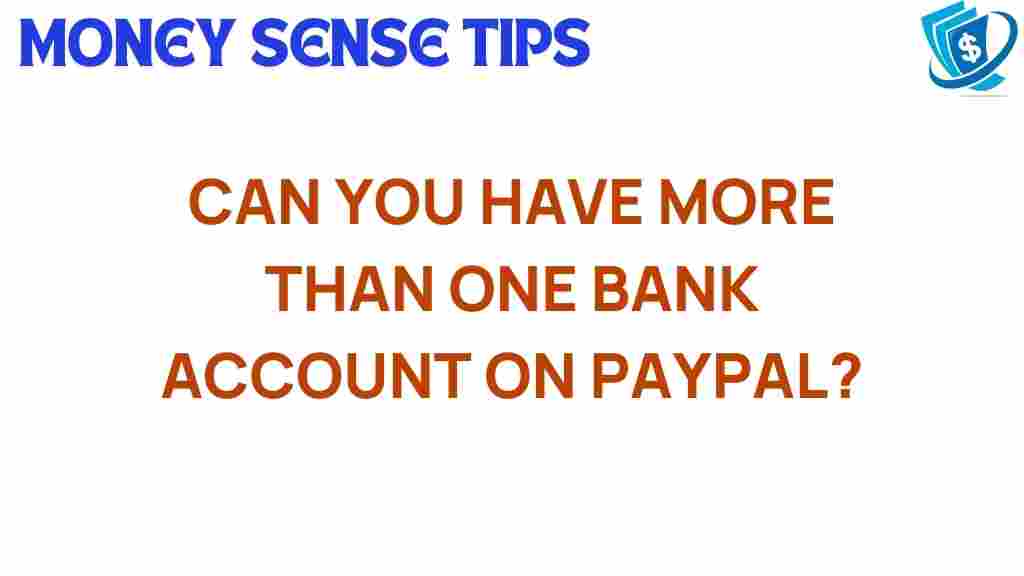 paypal-multiple-bank-accounts