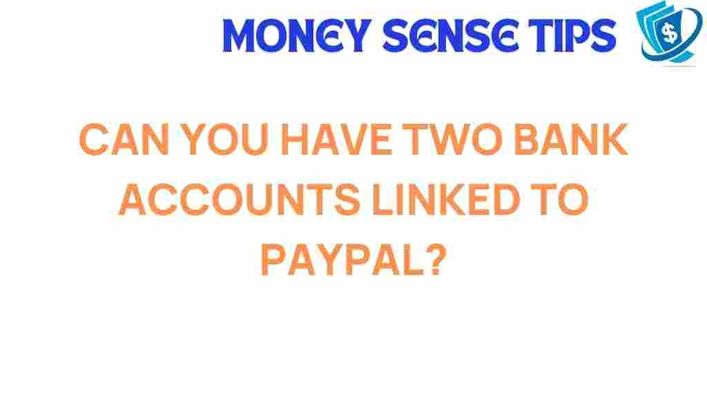 paypal-two-bank-accounts