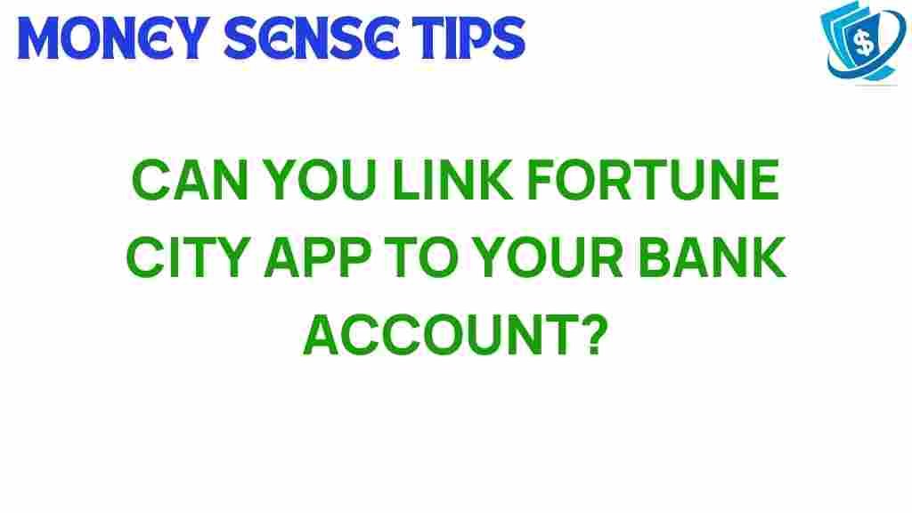 linking-fortune-city-bank-account