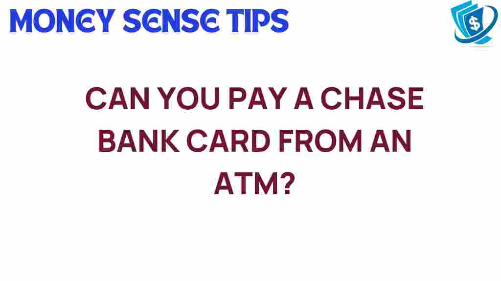 chase-bank-atm-payments