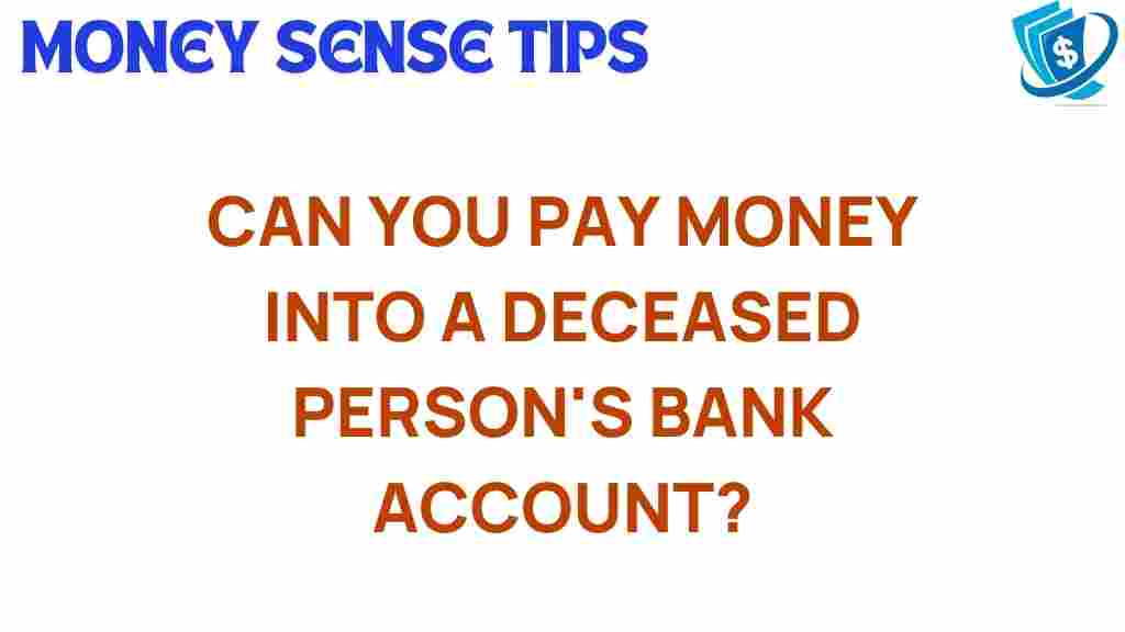 deceased-bank-accounts