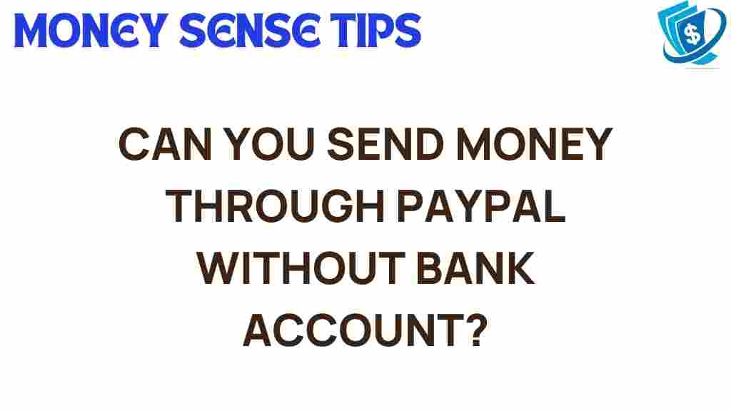 send-money-paypal-without-bank-account