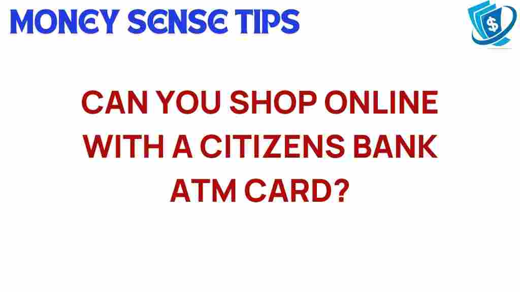 citizens-bank-atm-card-online-shopping