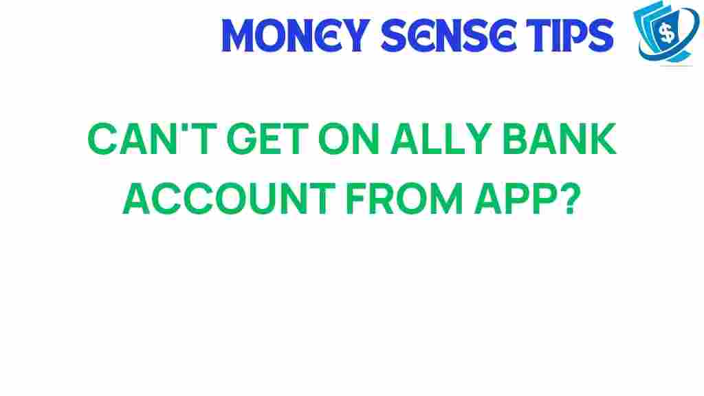 ally-bank-account-access-troubleshooting
