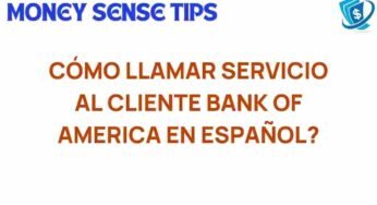 Unlocking Spanish Support: How to Reach Bank of America Customer Service