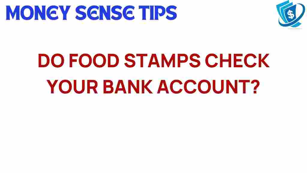 food-stamps-check-bank-account