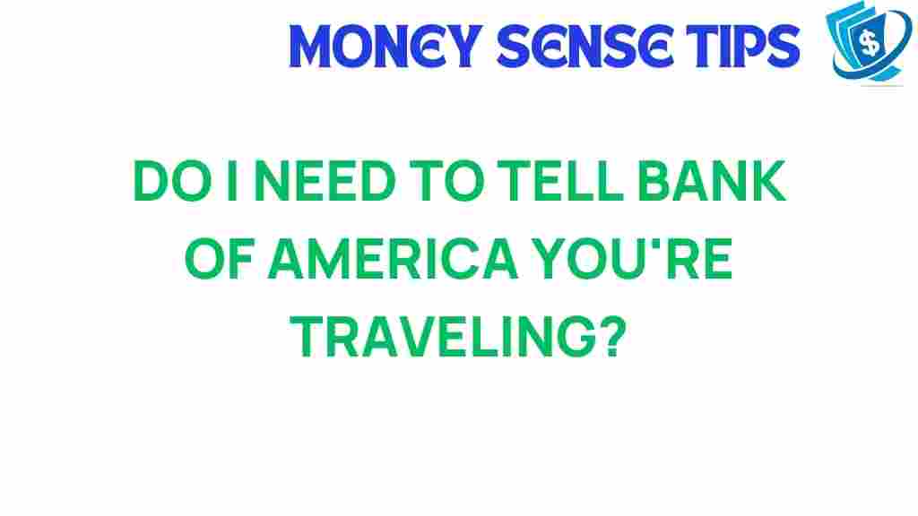 traveling-notify-bank-of-america