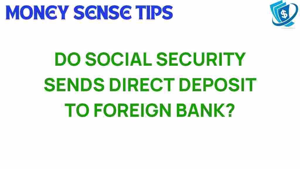 social-security-direct-deposit-foreign-bank