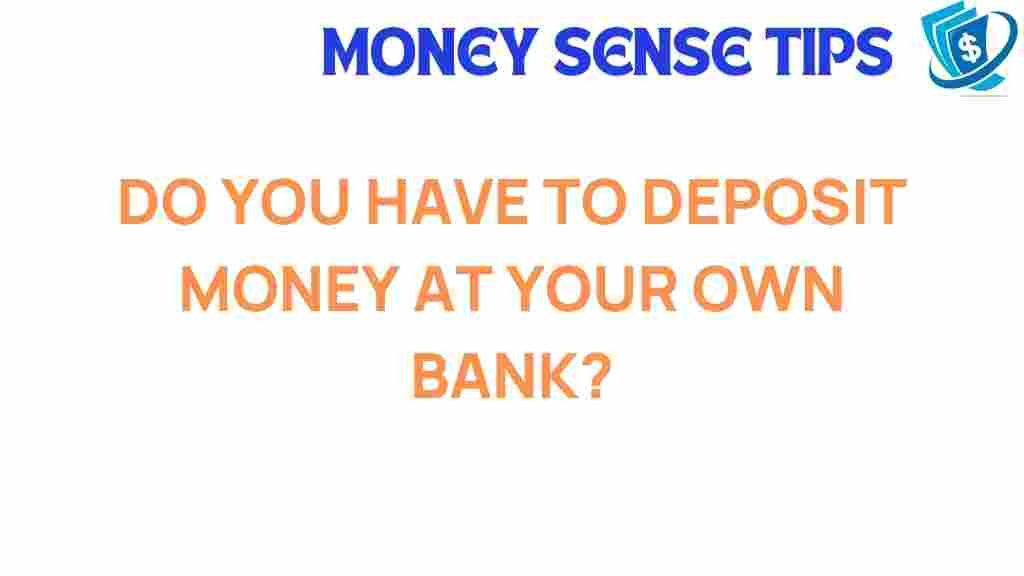 bank-deposits-own-bank