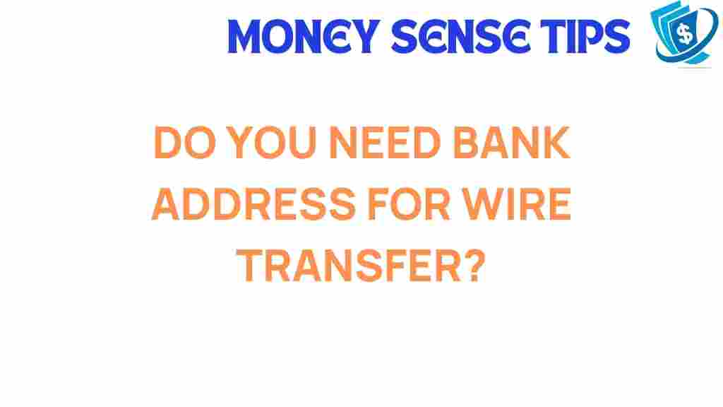 bank-address-wire-transfer