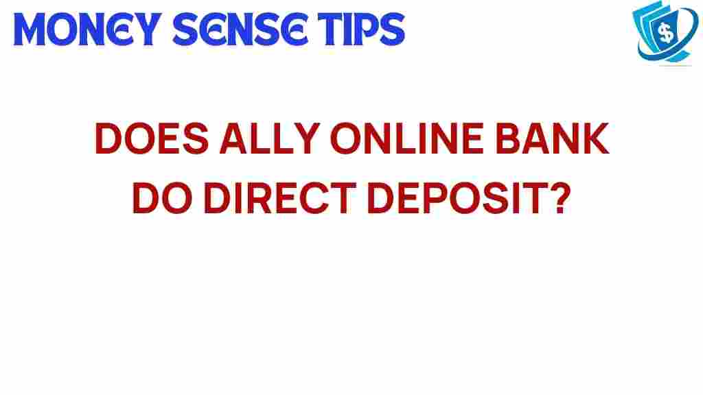 ally-online-bank-direct-deposit