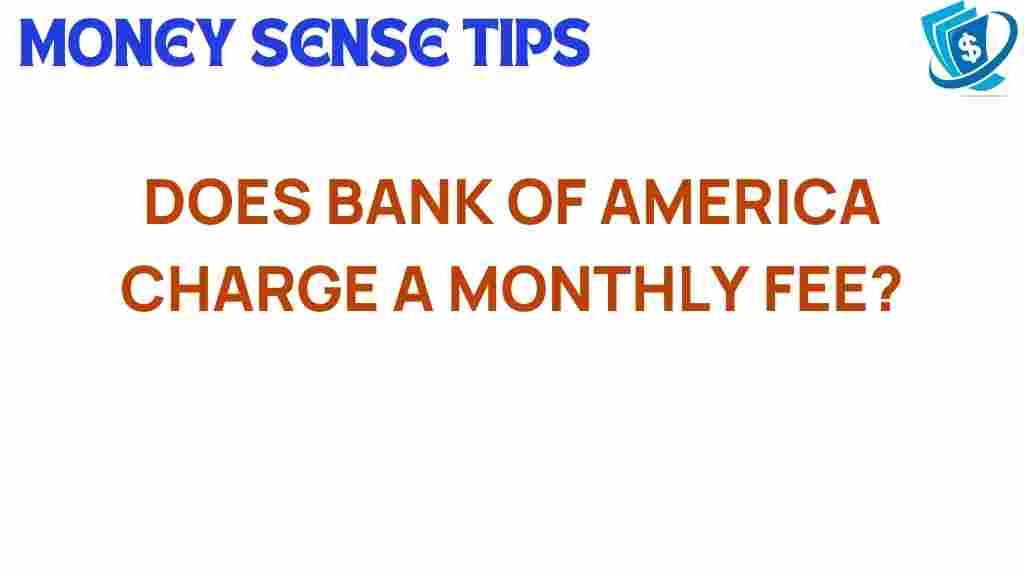 bank-of-america-monthly-fee