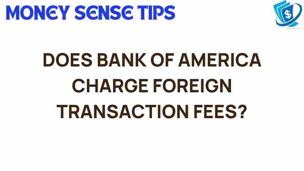 bank-of-america-foreign-transaction-fees