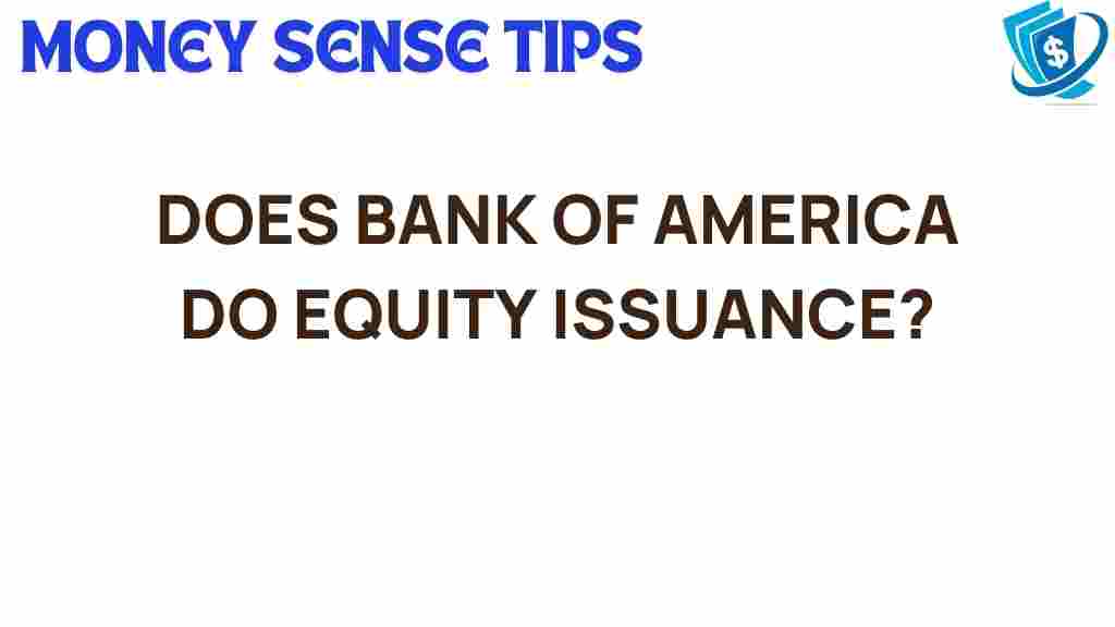 bank-of-america-equity-issuance