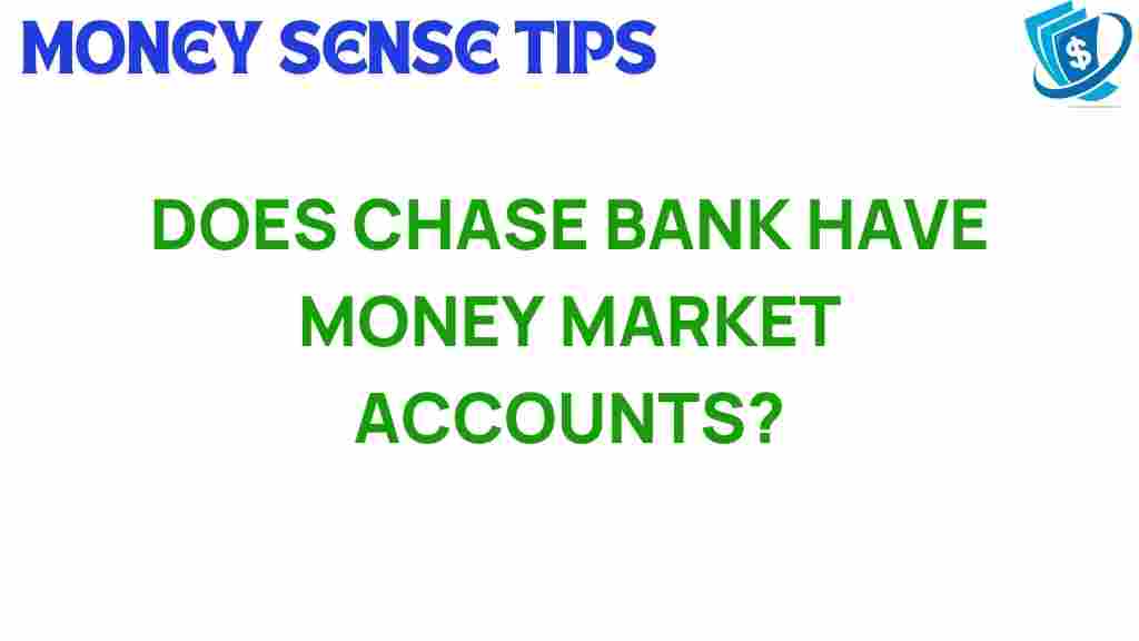 chase-bank-money-market-accounts