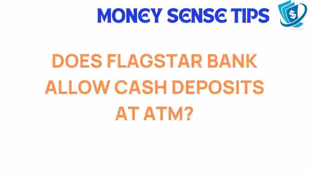 flagstar-bank-cash-deposits-atm
