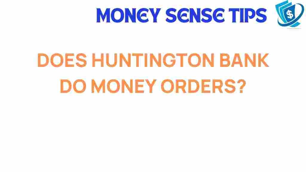 huntington-bank-money-orders