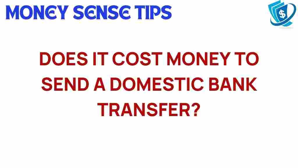 domestic-bank-transfer-costs