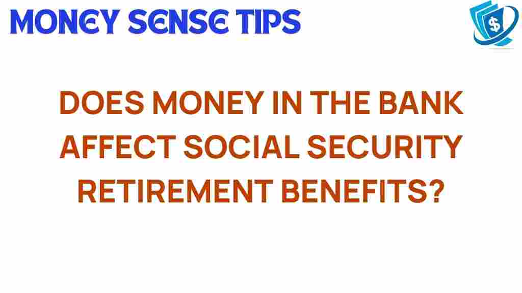 money-in-the-bank-social-security-benefits