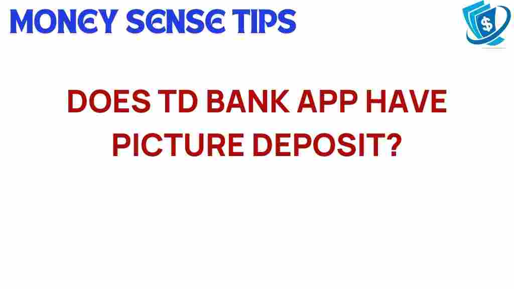 td-bank-app-picture-deposit