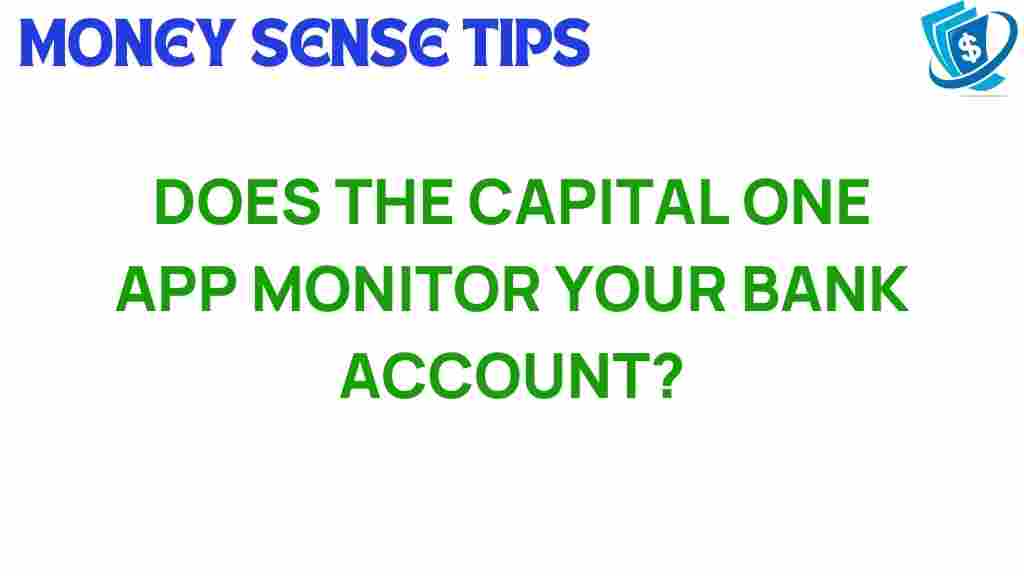 capital-one-app-monitor-bank-account