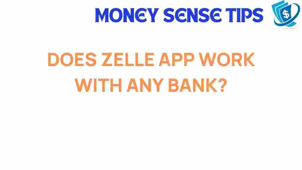 zelle-app-connect-any-bank