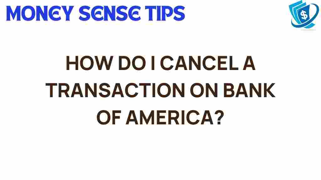 cancel-transaction-bank-of-america