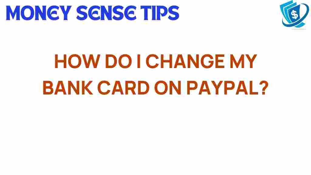 changing-bank-card-paypal