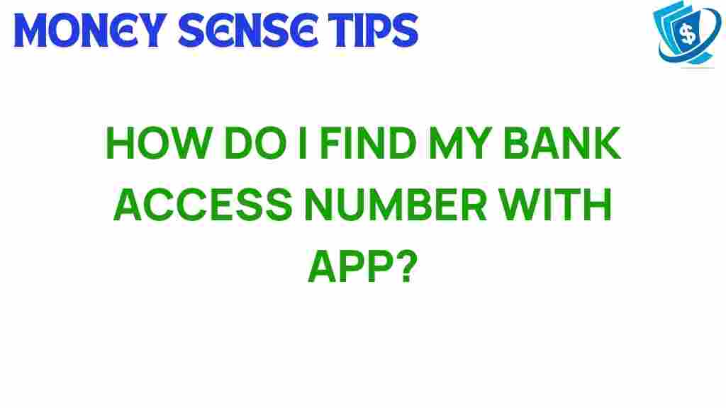 bank-access-number-app