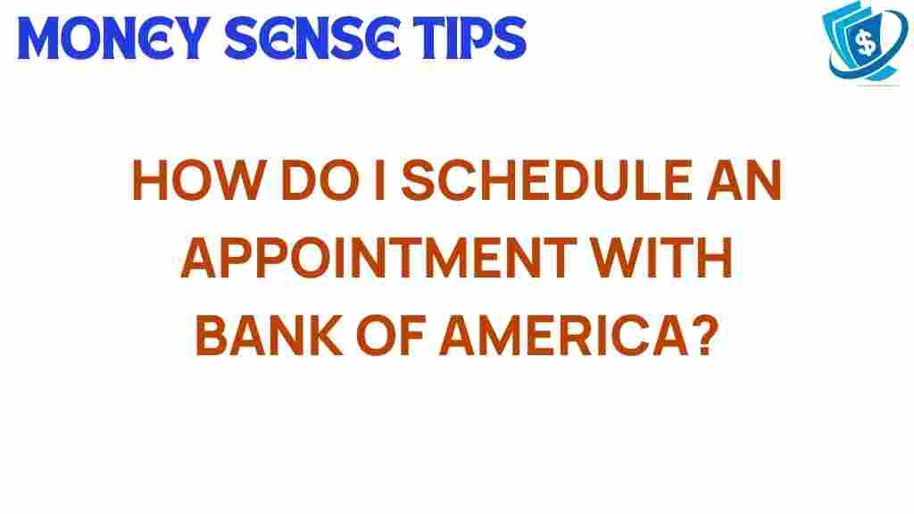 bank-of-america-appointment-scheduling