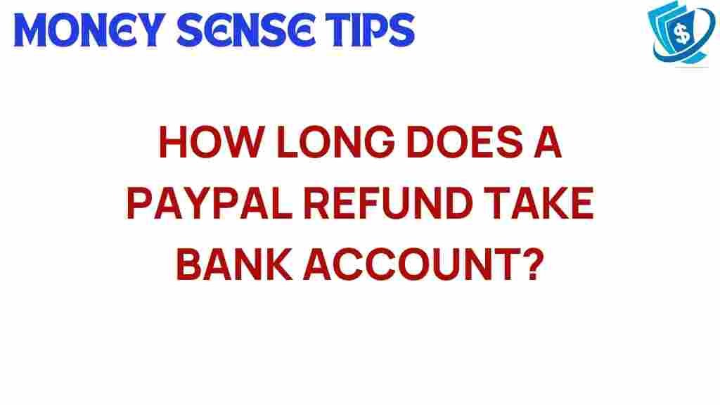 paypal-refund-time-bank-account