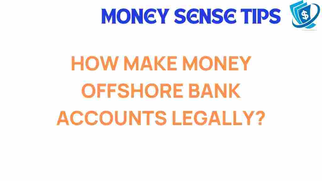 offshore-bank-accounts-profit-legally