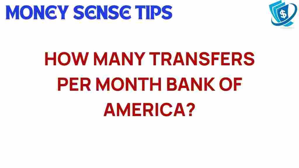 bank-of-america-monthly-transfers